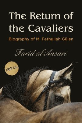 Farid Al Ansari - Return of the Cavaliers, Häftad