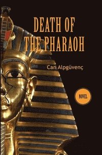 bokomslag The Death of Pharaoh