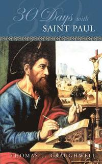 bokomslag 30 Days with Saint Paul