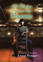All Places That Are Not Heaven