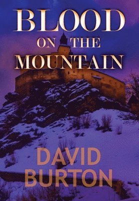 Blood on the Mountain 1