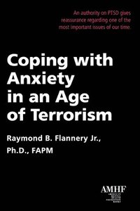 bokomslag Coping with Anxiety in an Age of Terrorism