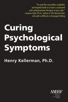 Curing Psychological Symptoms 1