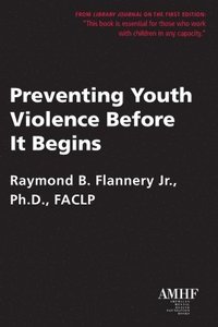 bokomslag Preventing Youth Violence Before It Begins