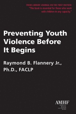 Preventing Youth Violence Before It Begins 1