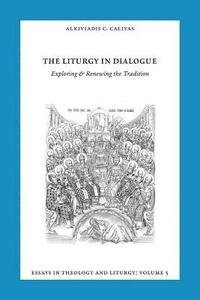 bokomslag Essays in Liturgy and Theology, Volume 5