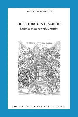 Essays in Liturgy and Theology, Volume 5 1