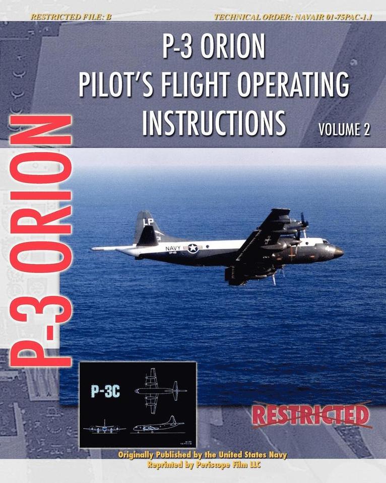 P-3 Orion Pilot's Flight Operating Instructions Vol. 2 1