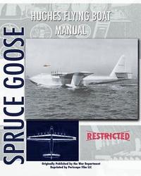 bokomslag Hughes Flying Boat Manual