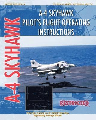 A-4 Skyhawk Pilot's Flight Operating Instructions 1