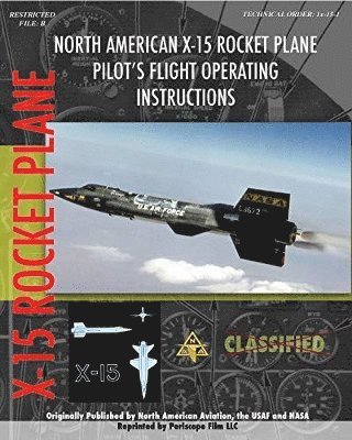 North American X-15 Pilot's Flight Operating Instructions 1