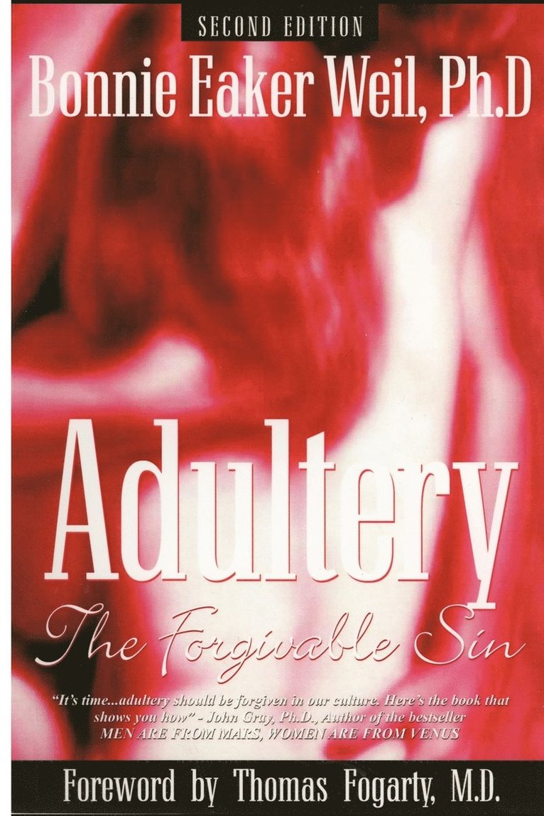 Adultery, the Forgivable Sin 1