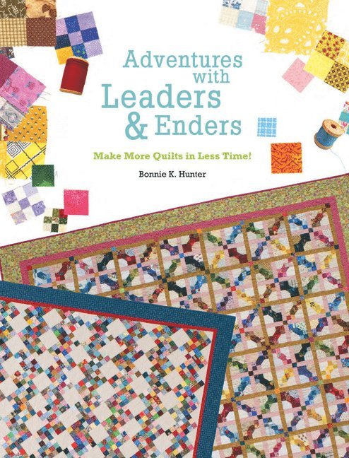 Bonnie K. Hunter, Bonnie K Hunter - Adventures with Leaders and Enders, Häftad