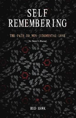 Red Hawk - Self Remembering, Häftad