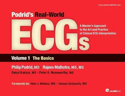 Philip J Podrid, Rajeev Malhotra, Rahul Kakkar, Philip Podrid - Pordrid's Real-World Ecgs, Häftad