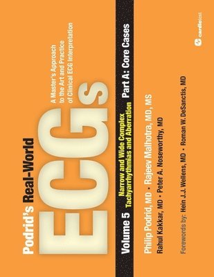 Philip Podrid, Rajeev Malhotra, Rahul Kakkar - Podrid's Real-World ECGs, Häftad