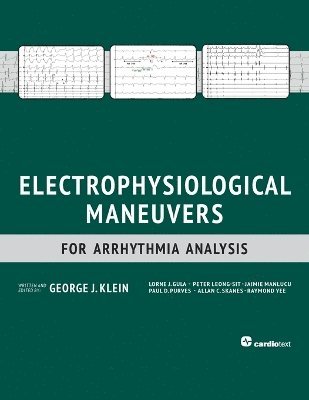 Electrophysiological Maneuvers for Arrhythmia Analysis 1
