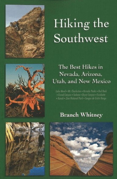 Branch Whitney - Hiking the Southwest, Häftad
