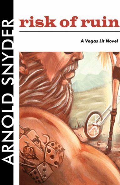 Arnold Snyder - Risk of Ruin, Häftad
