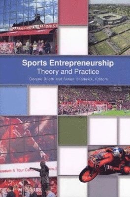 Dorene Ciletti, Simon Chadwick - Sports Entrepreneurship, Häftad