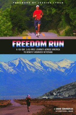 Jamie Summerlin, Matthew L Brann - Freedom Run, Häftad. Tillgänglighet: Lägg i varukorg