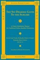 The Six Dharma Gates to the Sublime 1