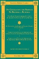 On Generating the Resolve to Become a Buddha 1