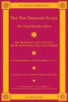 bokomslag The Ten Grounds Sutra: The Dasabhumika Sutra