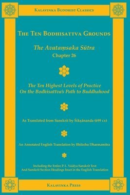 bokomslag The Ten Bodhisattva Grounds: The Avatamsaka Sutra Chapter 26