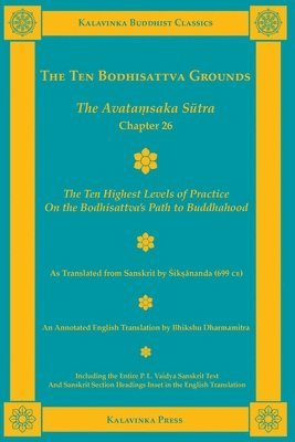 bokomslag The Ten Bodhisattva Grounds: The Avatamsaka Sutra Chapter 26