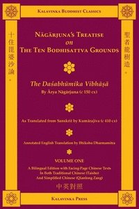 bokomslag Nagarjuna's Treatise on the Ten Bodhisattva Grounds (Bilingual) - Volume One: The Dasabhumika Vibhasa