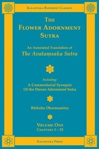 bokomslag The Flower Adornment Sutra - Volume One
