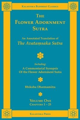 bokomslag The Flower Adornment Sutra - Volume One