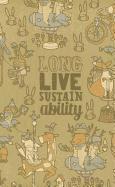 bokomslag Long Live Sustainability