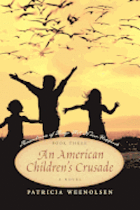 bokomslag An American Children's Crusade