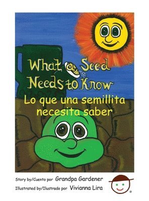 What a Seed Needs to Know 1