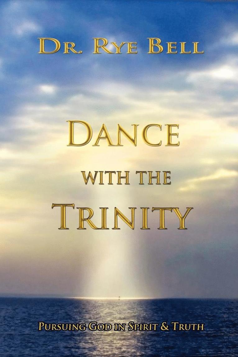 Dance with the Trinity 1