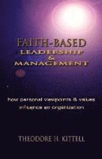 bokomslag Faith-Based Leadership and Management