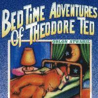 bokomslag Bedtime Adventures of Theodore Ted