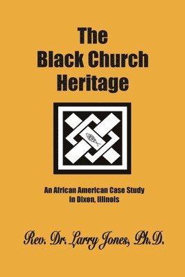 bokomslag The Black Church Heritage