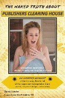 Darrell Lester - The Naked Truth about Publishers Clearing House, Häftad