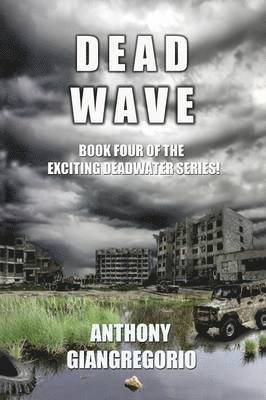 bokomslag Deadwave (Deadwater Series