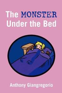 bokomslag The Monster Under The Bed