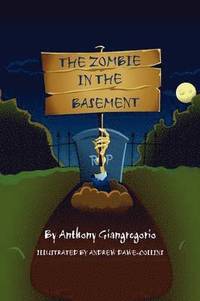 bokomslag The Zombie In The Basement