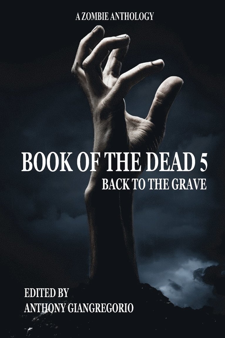 David Renfrow, Rick Moore, Anthony Giangregorio - Book of the Dead 5, Häftad