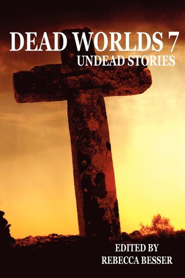 Anthony Giangregorio, Dane T Hatchell, Rebecca Besser - Dead Worlds, Häftad