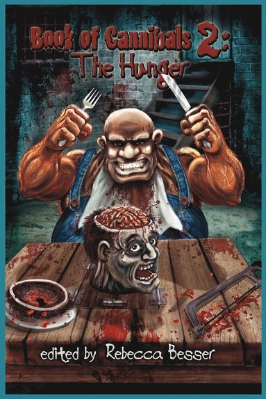 Anthony Giangregorio, Alan Spencer, Rebecca Besser - Book of Cannibals 2, Häftad