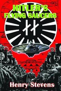 bokomslag Hitler'S Flying Saucers