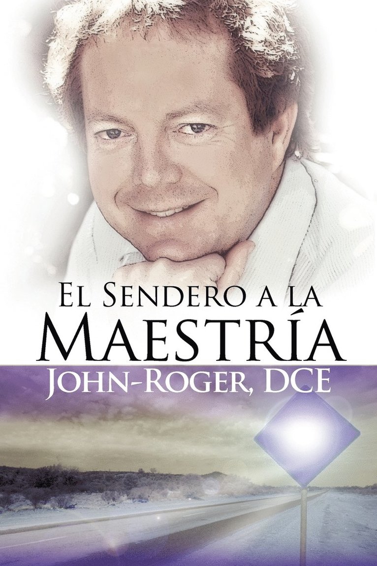 El sendero a la maestria 1