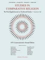 bokomslag Studies in Comparative Religion: Commemorative Annual Edition - 1971